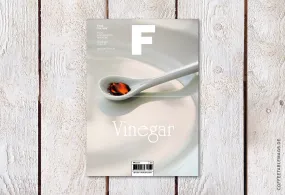 Magazine F – Issue 07: Vinegar